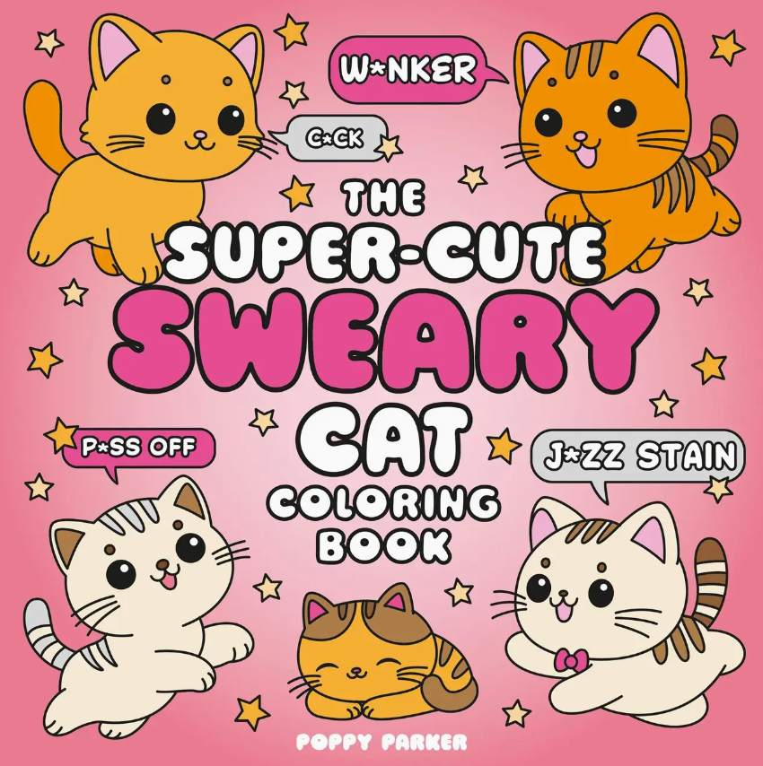 Super Cute Sweary Cat Coloring Book