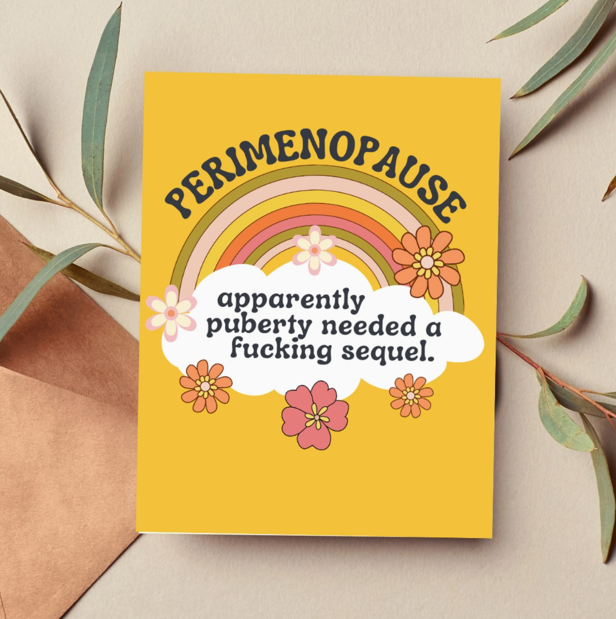 Perimenopause Greeting Card