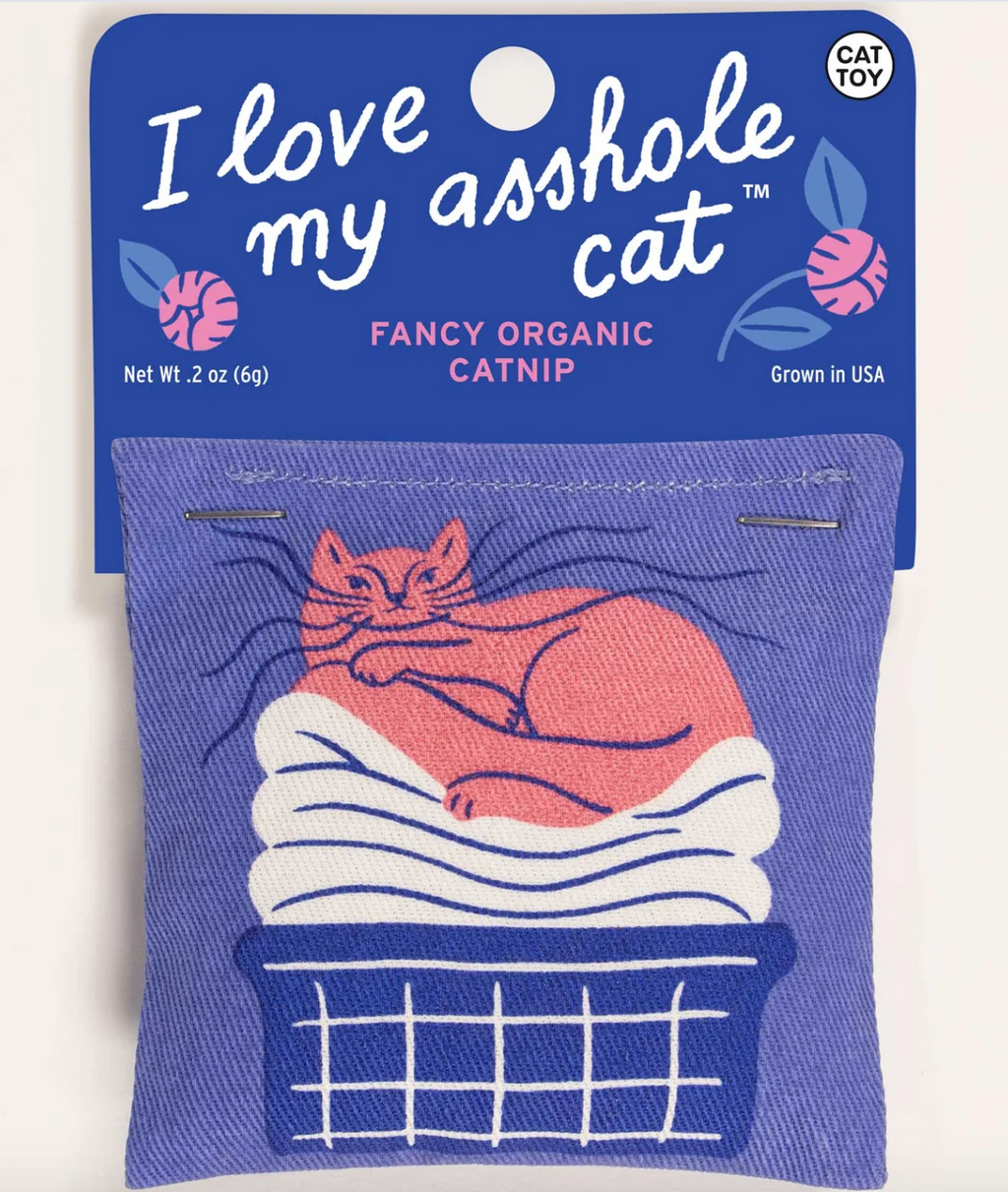 Love My Asshole Cat Catnip Toy