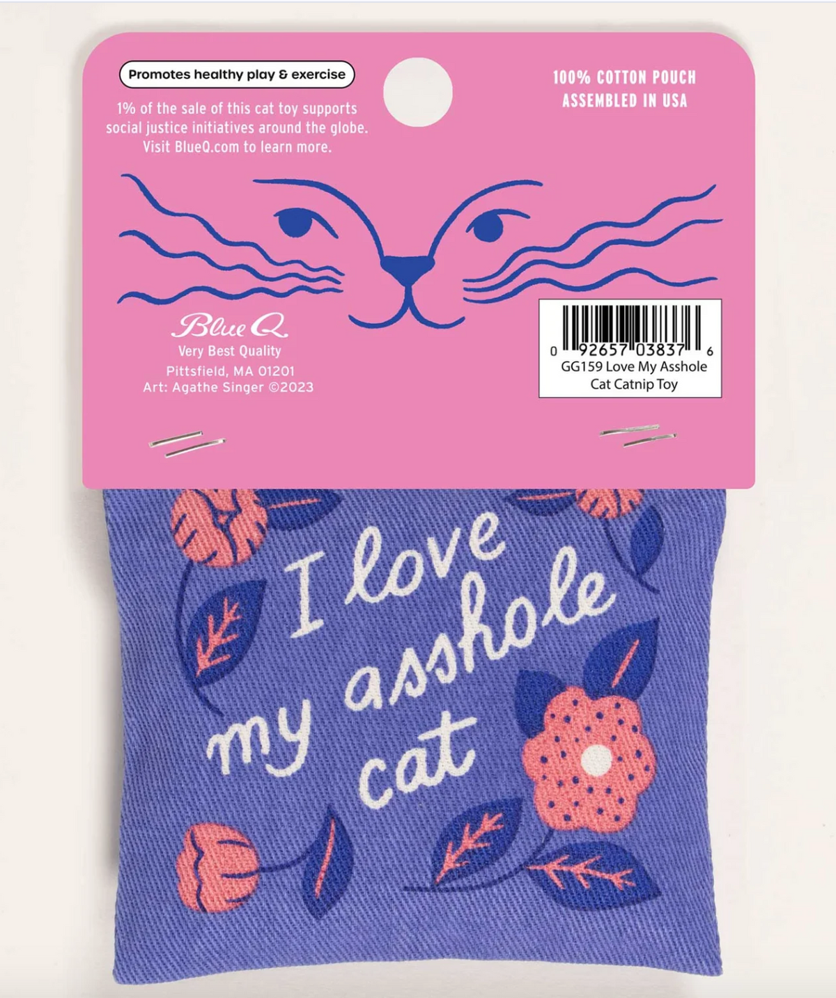Love My Asshole Cat Catnip Toy