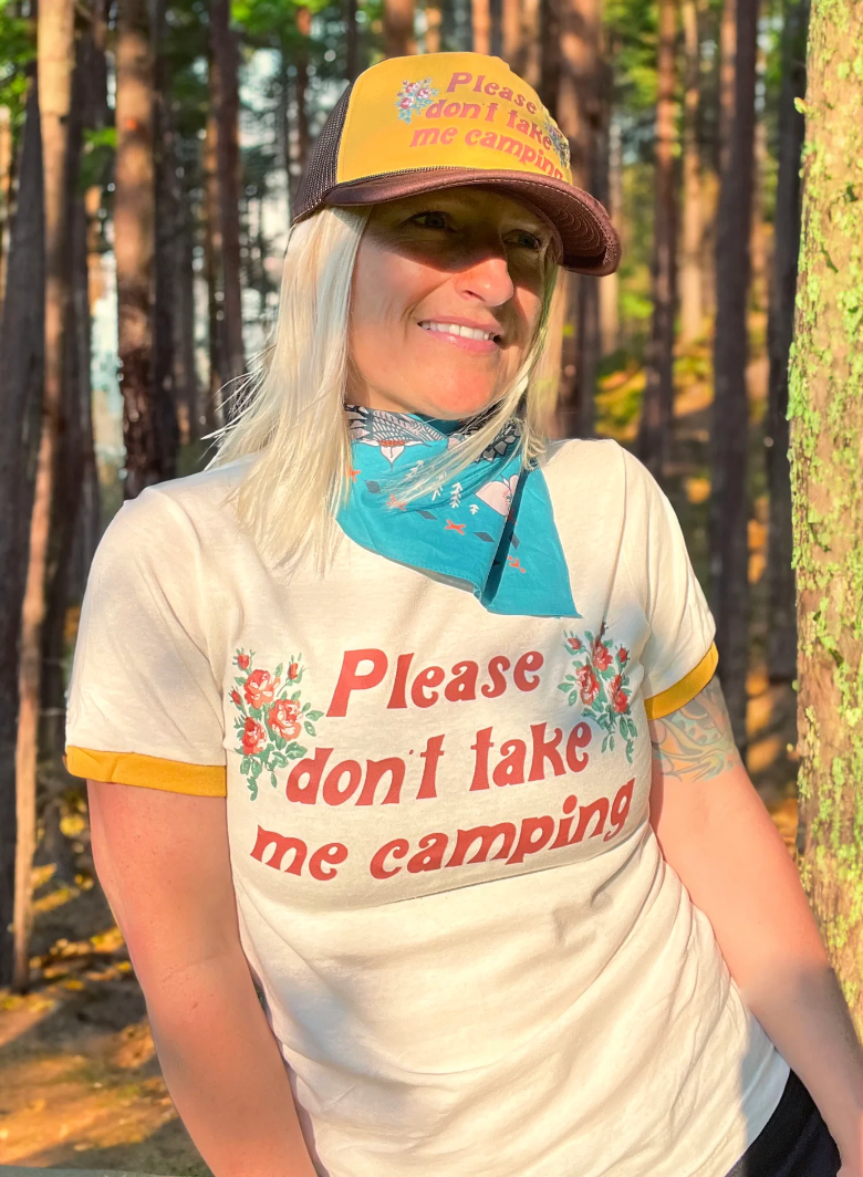 Please Don't Take Me Camping Trucker Hat